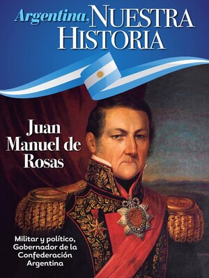 Argentina nuestra historia - Magazine